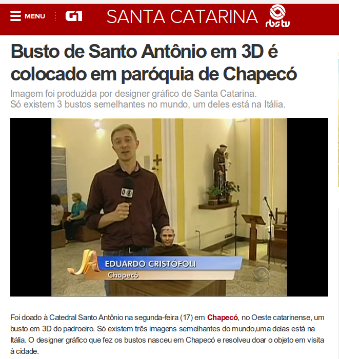 Matéria no G1 da Globo sobre a doação do busto à Catedral Santo Antônio