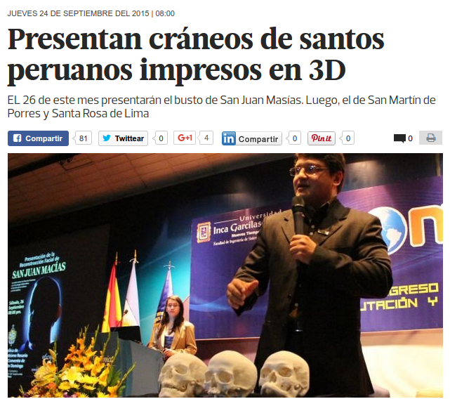 Matéria no jonal El Comercio sobre a reconstrução facial de São João Macías apresetando os crânio impressos em 3D pelo CTI Renato Archer